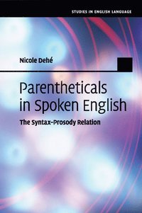 bokomslag Parentheticals in Spoken English