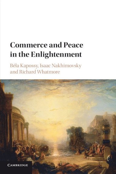 bokomslag Commerce and Peace in the Enlightenment