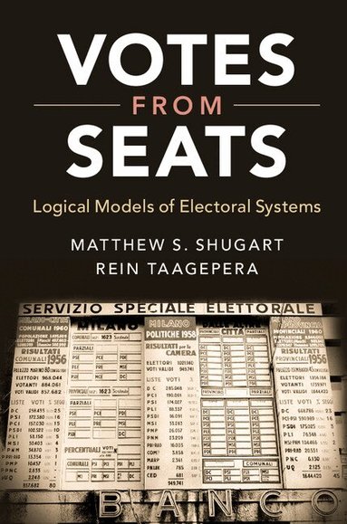 Matthew S. Shugart, Rein Taagepera - Votes from Seats, Häftad