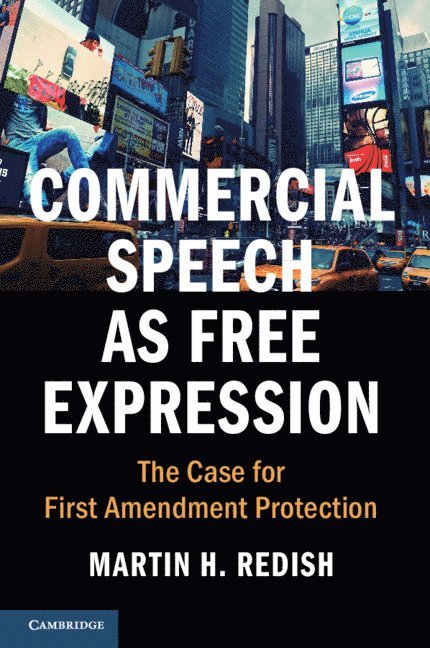 Commercial Speech as Free Expression 1