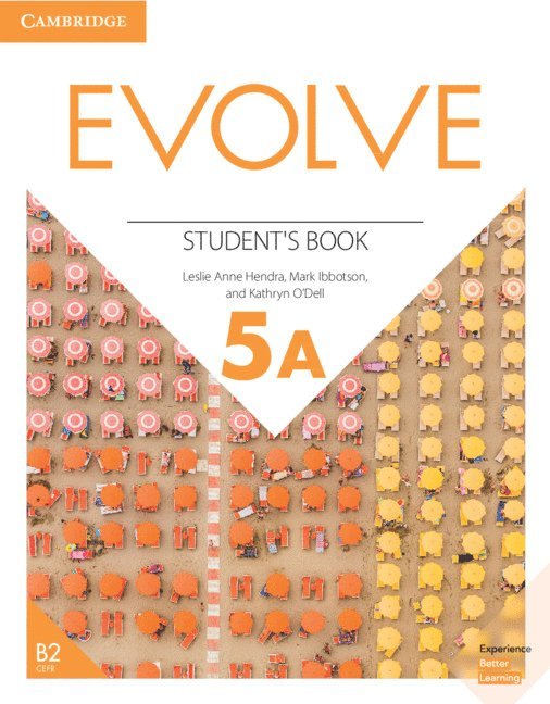 Kathryn O'Dell, Leslie Ann Hendra, Mark Ibbotson - Evolve Level 5A Student's Book, Häftad