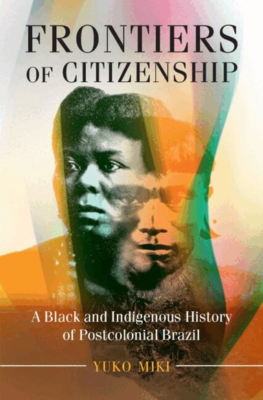 Yuko Miki - Frontiers of Citizenship, Häftad