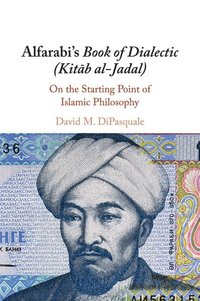 bokomslag Alfarabi's Book of Dialectic (Kitab al-Jadal)