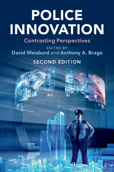 David Weisburd, Anthony A. Braga - Police Innovation, Häftad