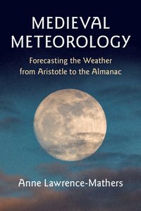 bokomslag Medieval Meteorology