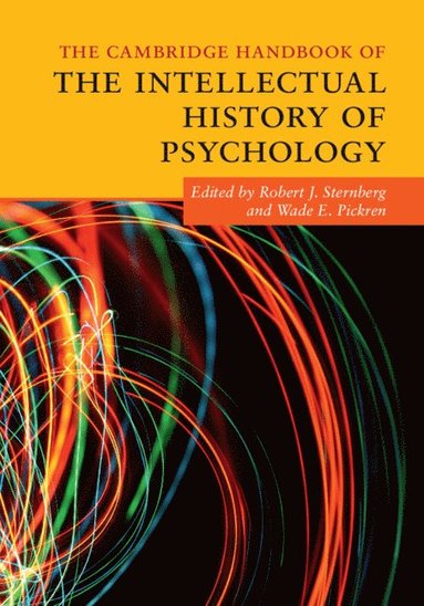 bokomslag Cambridge Handbook of the Intellectual History of Psychology