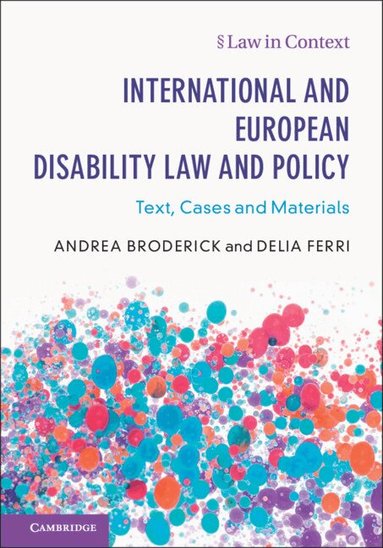 Andrea Broderick, Delia Ferri - International and European Disability Law and Policy, Häftad