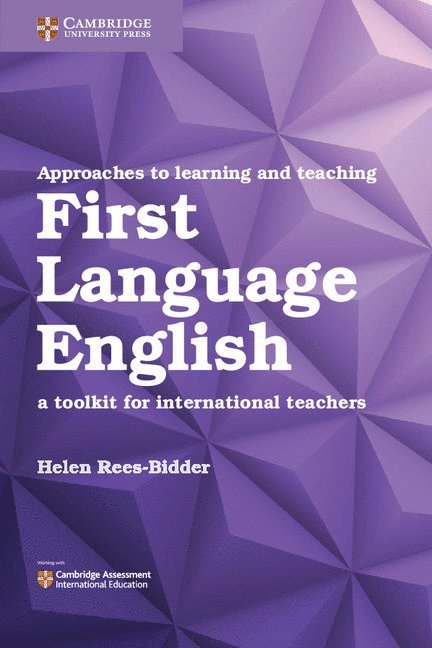 Helen Rees-Bidder - Approaches to Learning and Teaching First Language English, Häftad