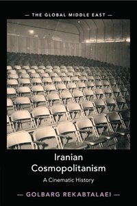 bokomslag Iranian Cosmopolitanism