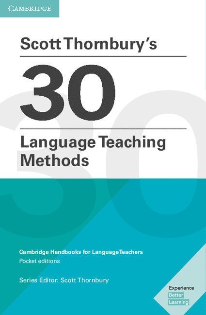Scott Thornbury - Scott Thornbury's 30 Language Teaching Methods Pocket Editions, Häftad