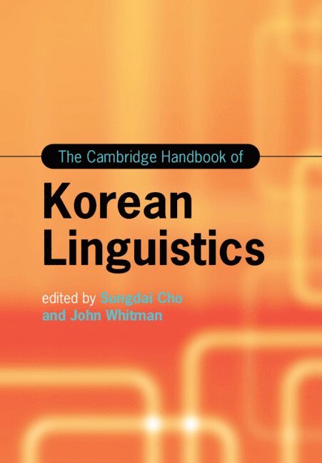 Cambridge Handbook of Korean Linguistics