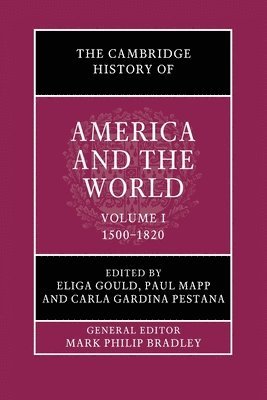 bokomslag The Cambridge History of America and the World: Volume 1, 1500-1820