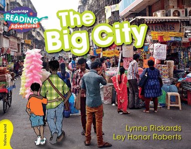 Lynne Rickards - Cambridge Reading Adventures The Big City Yellow Band, Häftad