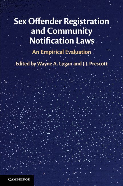 Sex Offender Registration and Community Notification Laws 1