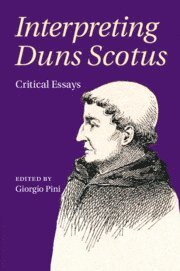 bokomslag Interpreting Duns Scotus