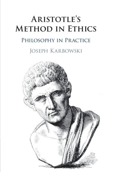 bokomslag Aristotle's Method in Ethics