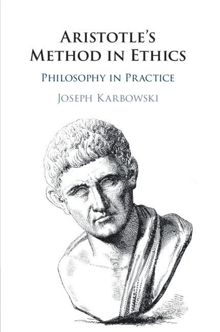 Aristotle's Method in Ethics 1