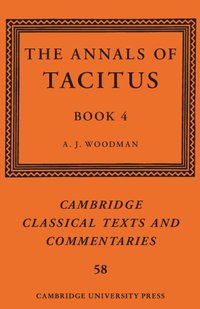 bokomslag Annals of Tacitus: Book 4