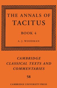 bokomslag The Annals of Tacitus: Book 4