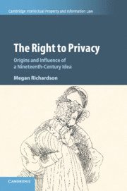 Megan Richardson, Megan (University of Melbourne) Richardson - Right to Privacy, Häftad