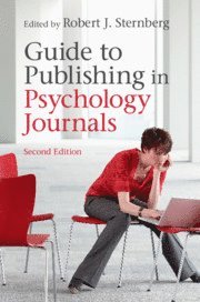 Robert J. Sternberg, New York) Sternberg, Robert J. (Cornell University - Guide to Publishing in Psychology Journals, Häftad