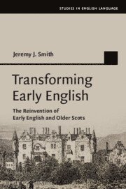 Transforming Early English 1