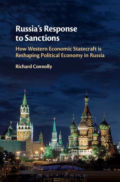 Richard Connolly - Russia's Response to Sanctions, Inbunden