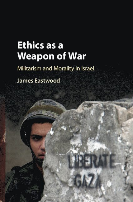 Ethics as a Weapon of War 1