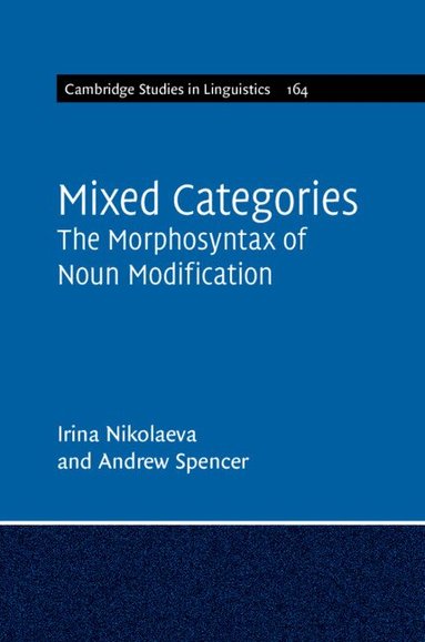 Irina Nikolaeva, Andrew Spencer - Mixed Categories, Inbunden