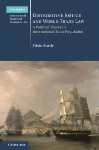 bokomslag Distributive Justice and World Trade Law