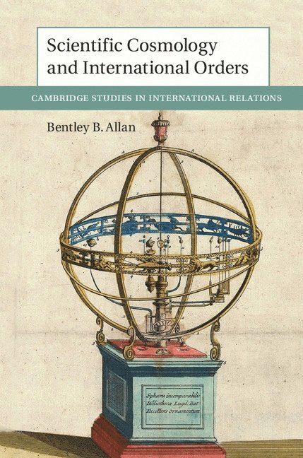 Scientific Cosmology and International Orders 1