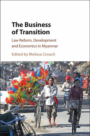 Melissa Crouch - The Business of Transition, Inbunden