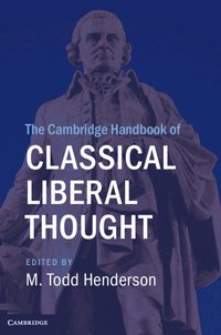 bokomslag The Cambridge Handbook of Classical Liberal Thought