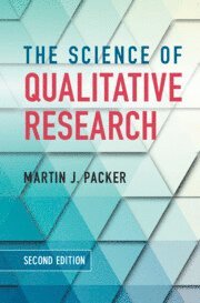 Martin J. Packer, Colombia) Packer, Martin J. (Universidad de San Buenaventura - The Science of Qualitative Research, Inbunden