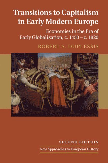 Transitions to Capitalism in Early Modern Europe 1