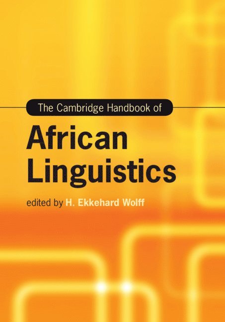 The Cambridge Handbook of African Linguistics 1