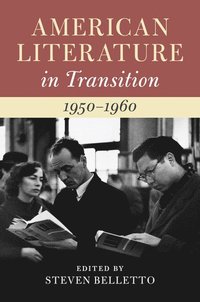 bokomslag American Literature in Transition, 1950-1960