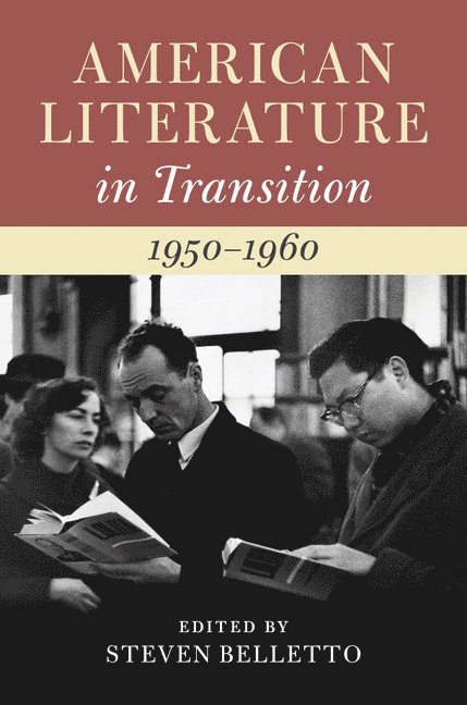 American Literature in Transition, 1950-1960