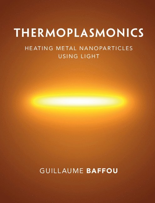 Thermoplasmonics 1