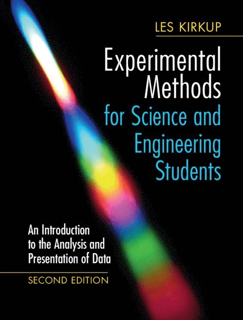 Les Kirkup, Sydney) Kirkup, Les (University of Technology - Experimental Methods for Science and Engineering Students, Inbunden