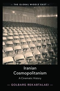 bokomslag Iranian Cosmopolitanism