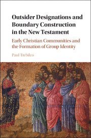 bokomslag Outsider Designations and Boundary Construction in the New Testament