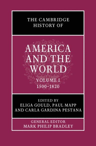 bokomslag The Cambridge History of America and the World: Volume 1, 1500-1820