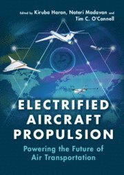 bokomslag Electrified Aircraft Propulsion