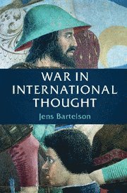 bokomslag War in International Thought