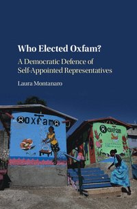 bokomslag Who Elected Oxfam?