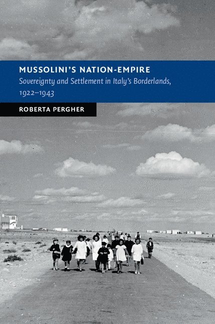 Mussolini's Nation-Empire 1