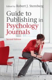 Robert J. Sternberg, New York) Sternberg, Robert J. (Cornell University - Guide to Publishing in Psychology Journals, Inbunden