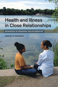 bokomslag Health and Illness in Close Relationships