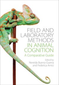 bokomslag Field and Laboratory Methods in Animal Cognition